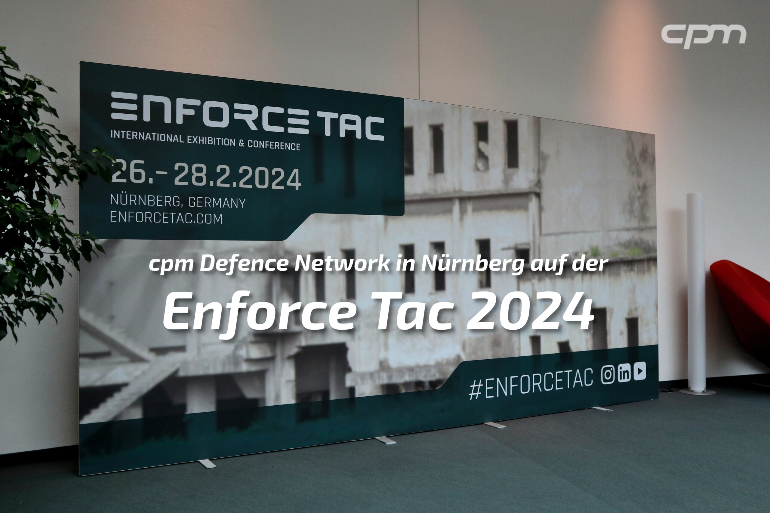 cpm Defence Network auf der Enforce Tac 2024 in Nürnberg.